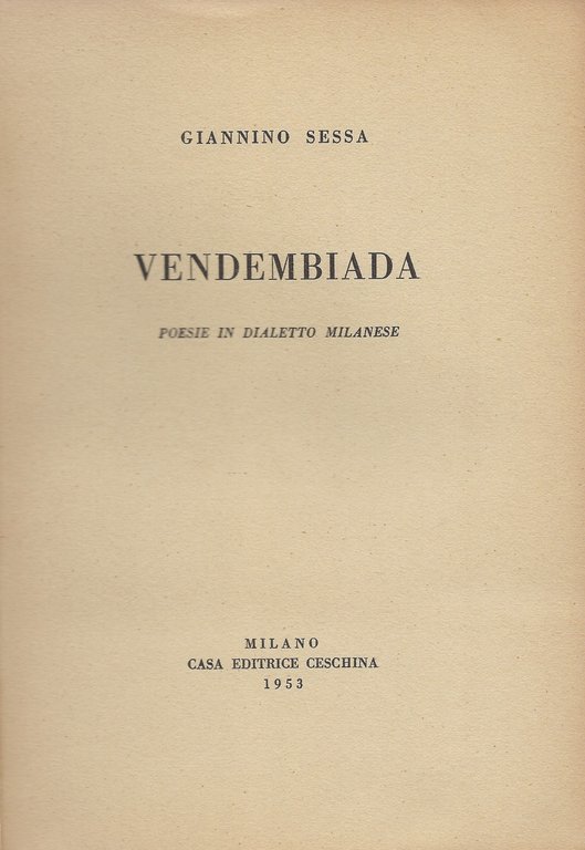 Vendembiada: poesie in dialetto milanese.