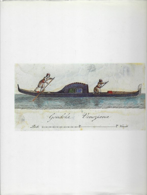 Venezia nell'800. Vita - Economia - Costume