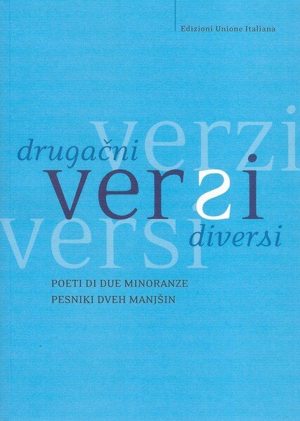 Versi diversi. Poeti di due minoranze (2 volumi)