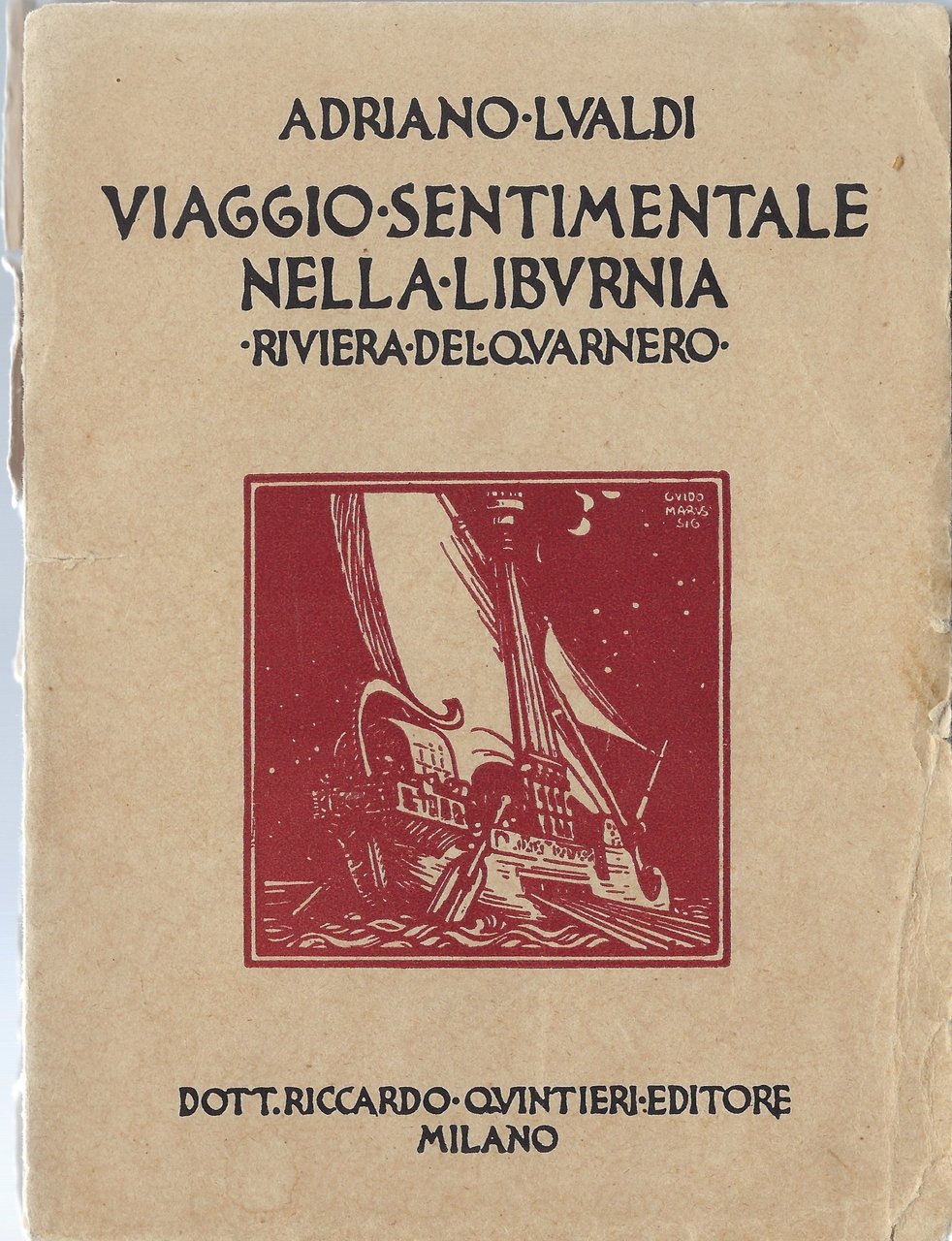 Viaggio sentimentale nella Liburnia. Riviera del Quarnero