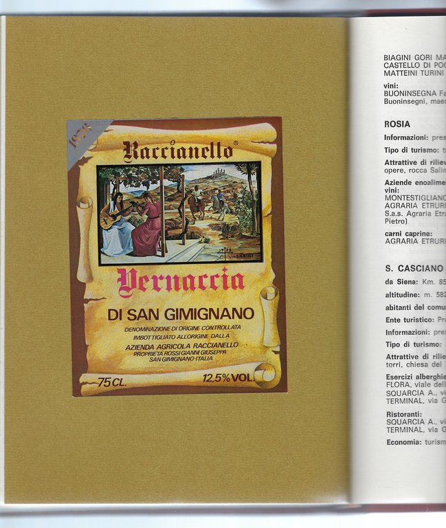 Vini e cibi del senese. Guida sistematica alle attività eno-gastronomiche …