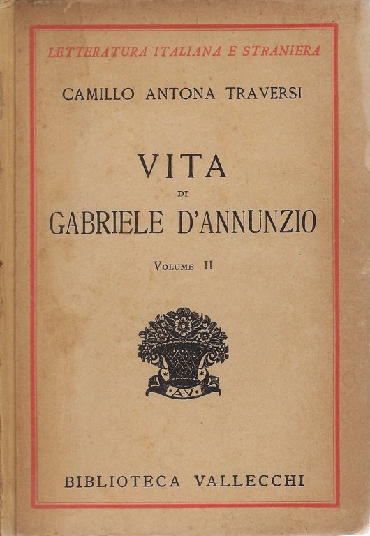 "Vita di Gabriele D'Annunzio"