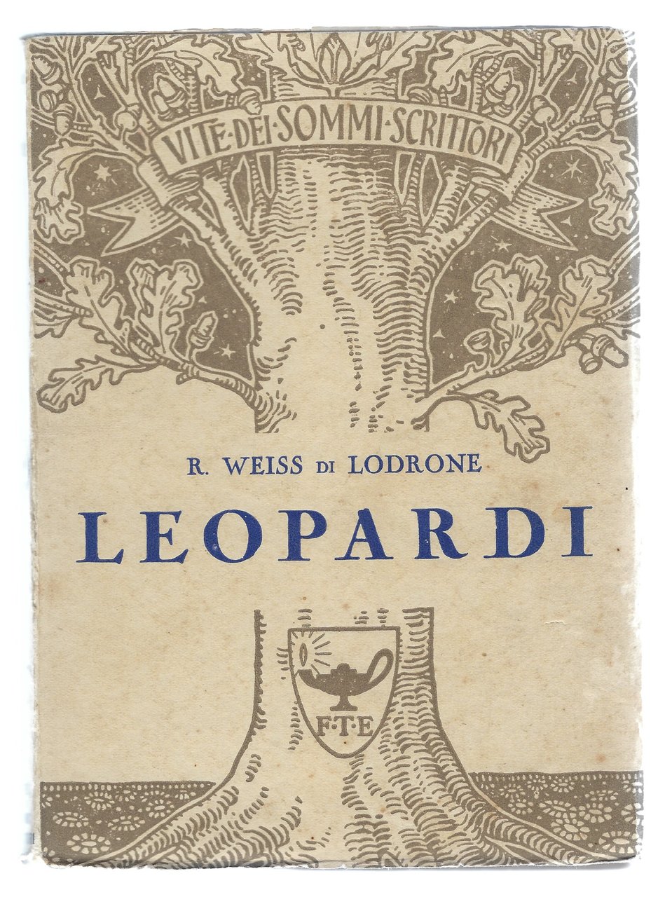 Vite dei sommi scrittori. Leopardi.