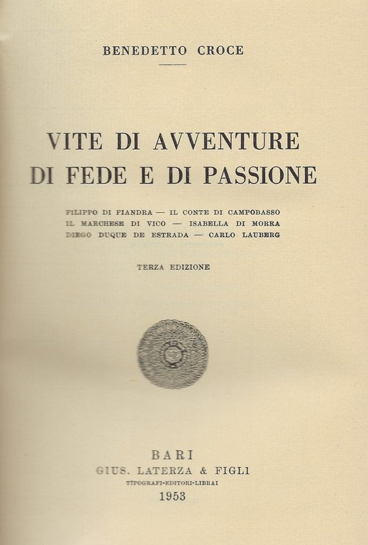 Vite di avventure di fede e di passione