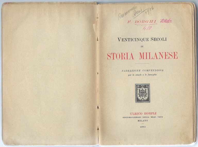 XXV secoli di storia milanese. Narrazione compendiosa per le scuole …