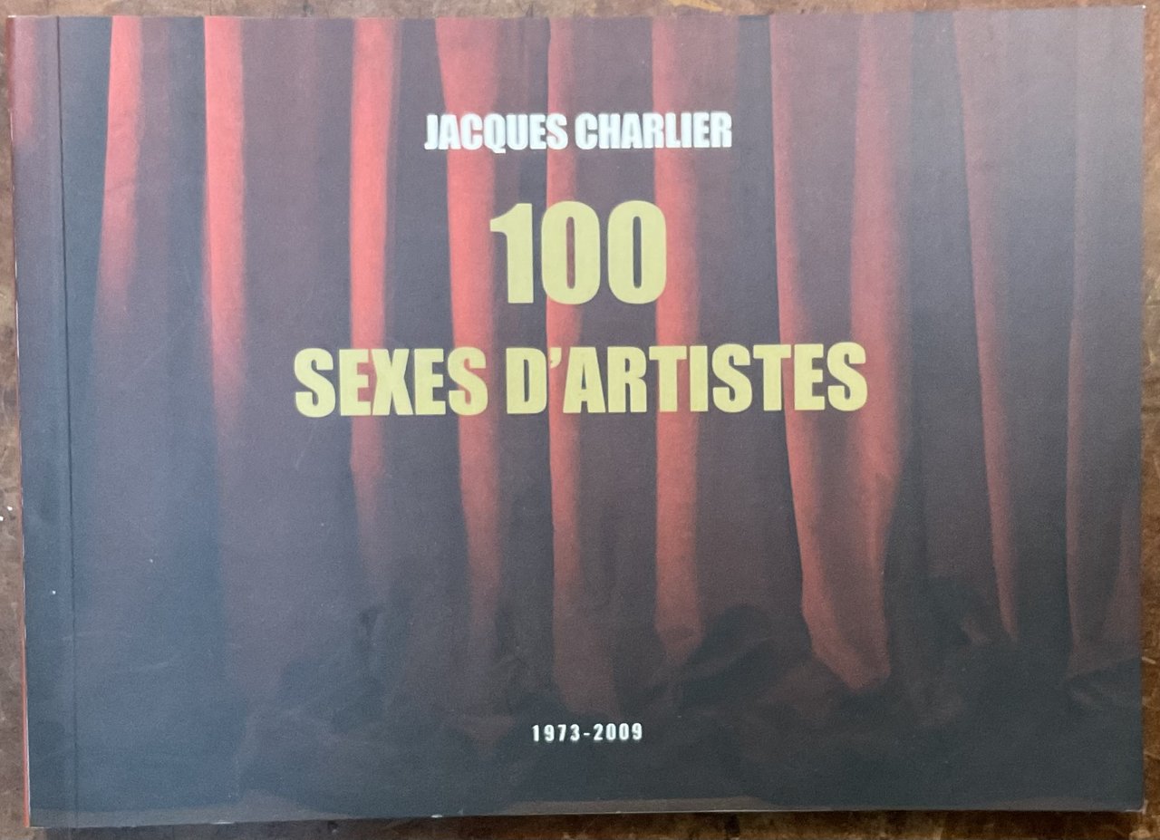 100 sexes d'artistes (1973-2009)