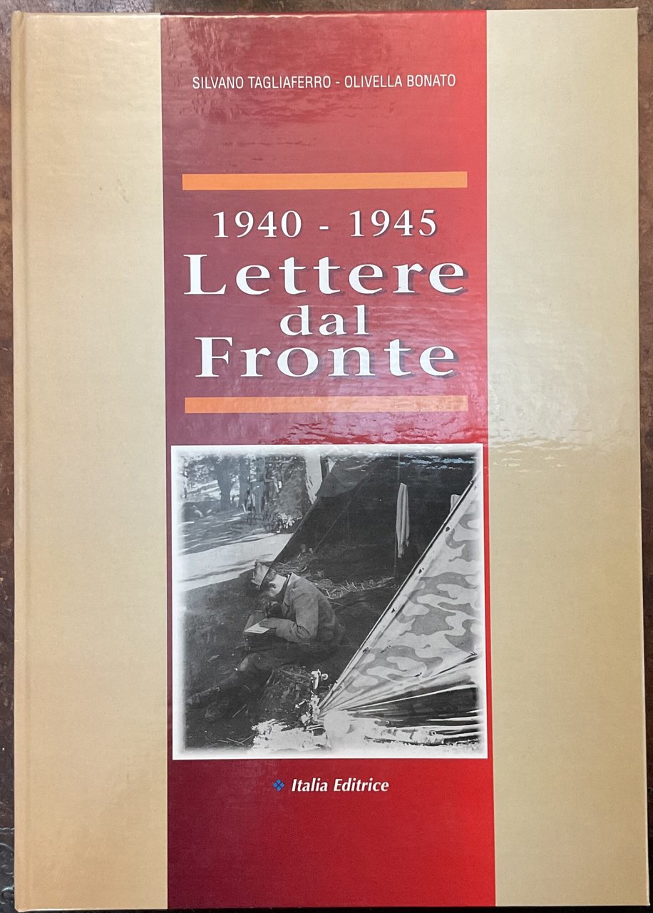 1940 - 1945 Lettere dal fronte