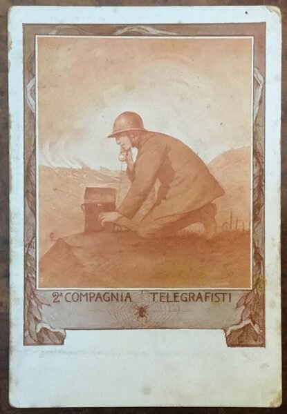 2^ Compagnia Telegrafisti. Cartolina postale 1917