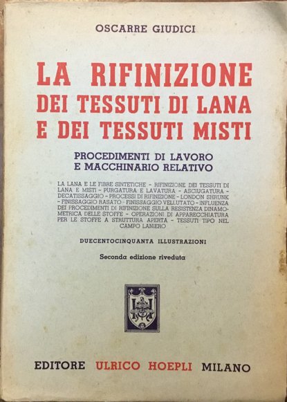 La rifinizione dei tessuti di lana e dei tessuti misti. …