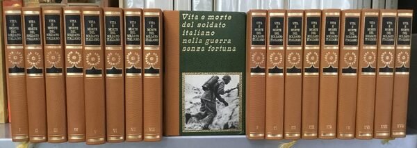 Vita e morte del soldato italiano nella guerra senza fortuna
