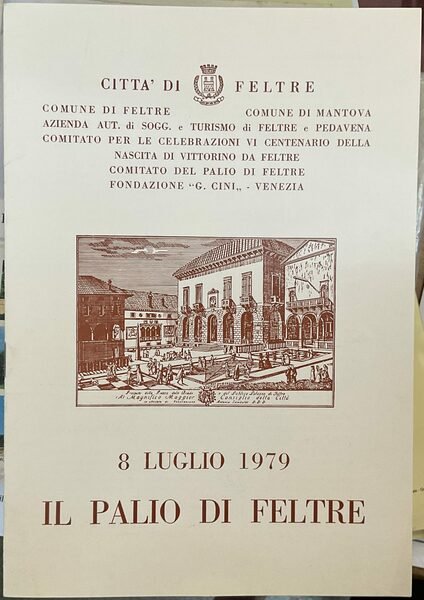 8 Luglio 1979 Il Palio di Feltre