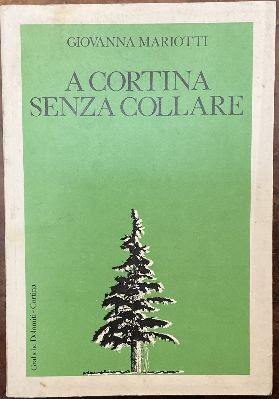 A Cortina senza collare. Interviste