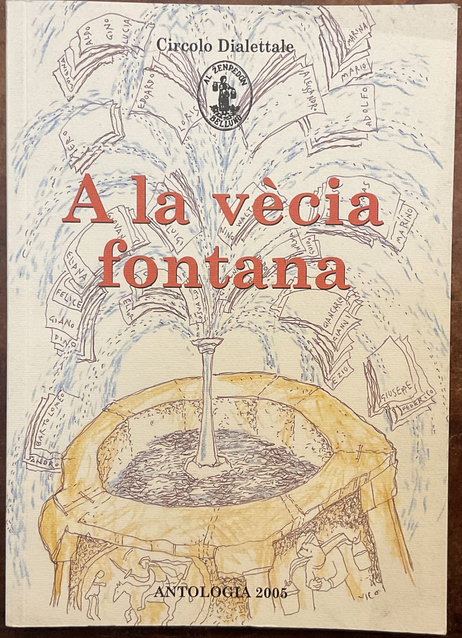 A la vecia fontana. Antologia 2005