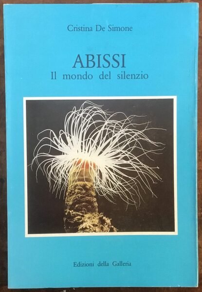 Abissi. Il mondo del silenzio