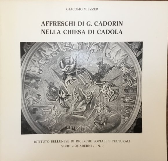 Affreschi di G. Cadorin nella chiesa di Cadola