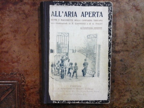 All'aria aperta scene macchiette della campagna toscana