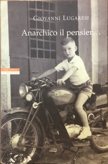 Anarchico il pensier. (Autografo dell’autore)