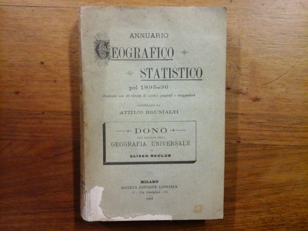 Annuario geografico - statistico pel 1895 - 96, illustrato con …
