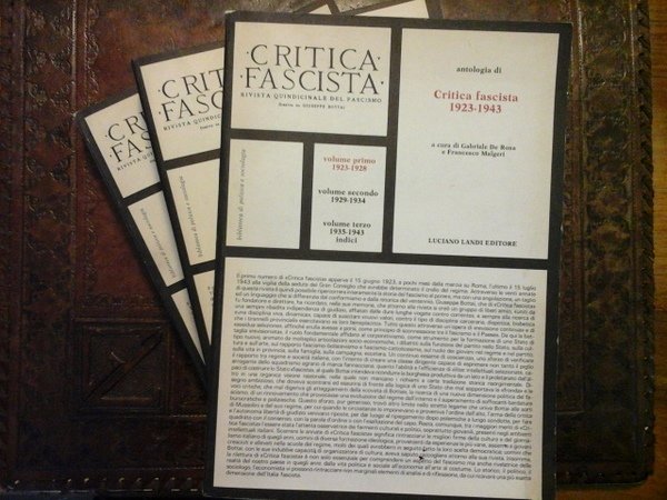 Antologia di Critica Fascista. Te volumi: 1923-1928, 1929-1934, 1935-1943 e …