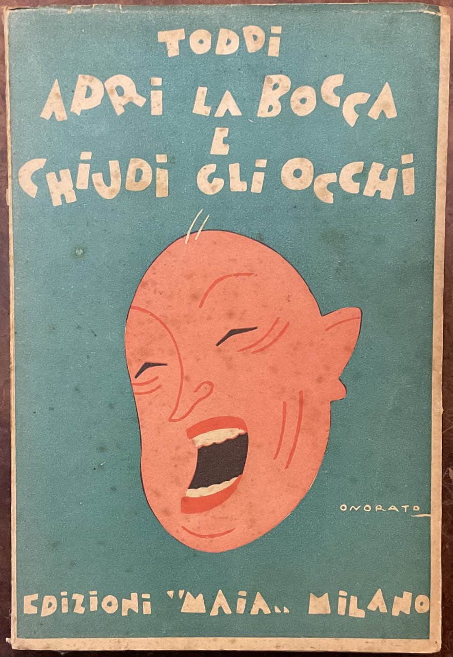 Apri la bocca e chiudi gli occhi