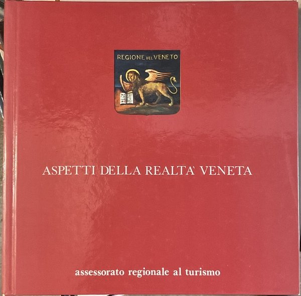 Aspetti della realtà veneta