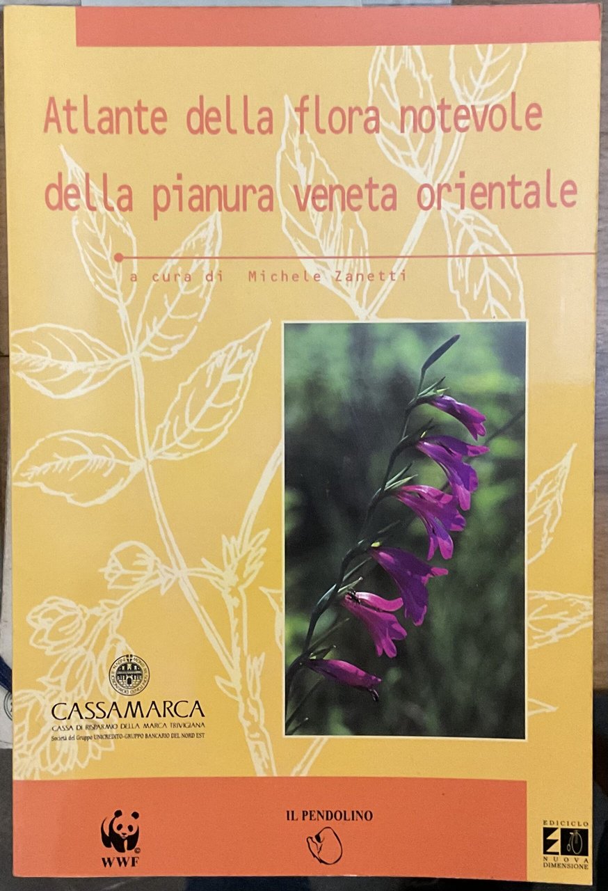 Atlante della flora notevole della pianura veneta orientale