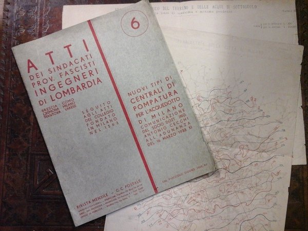 Atti dei sindacati prof. Fascisti Ingegneri di Lombardia. 6. Nuovi …