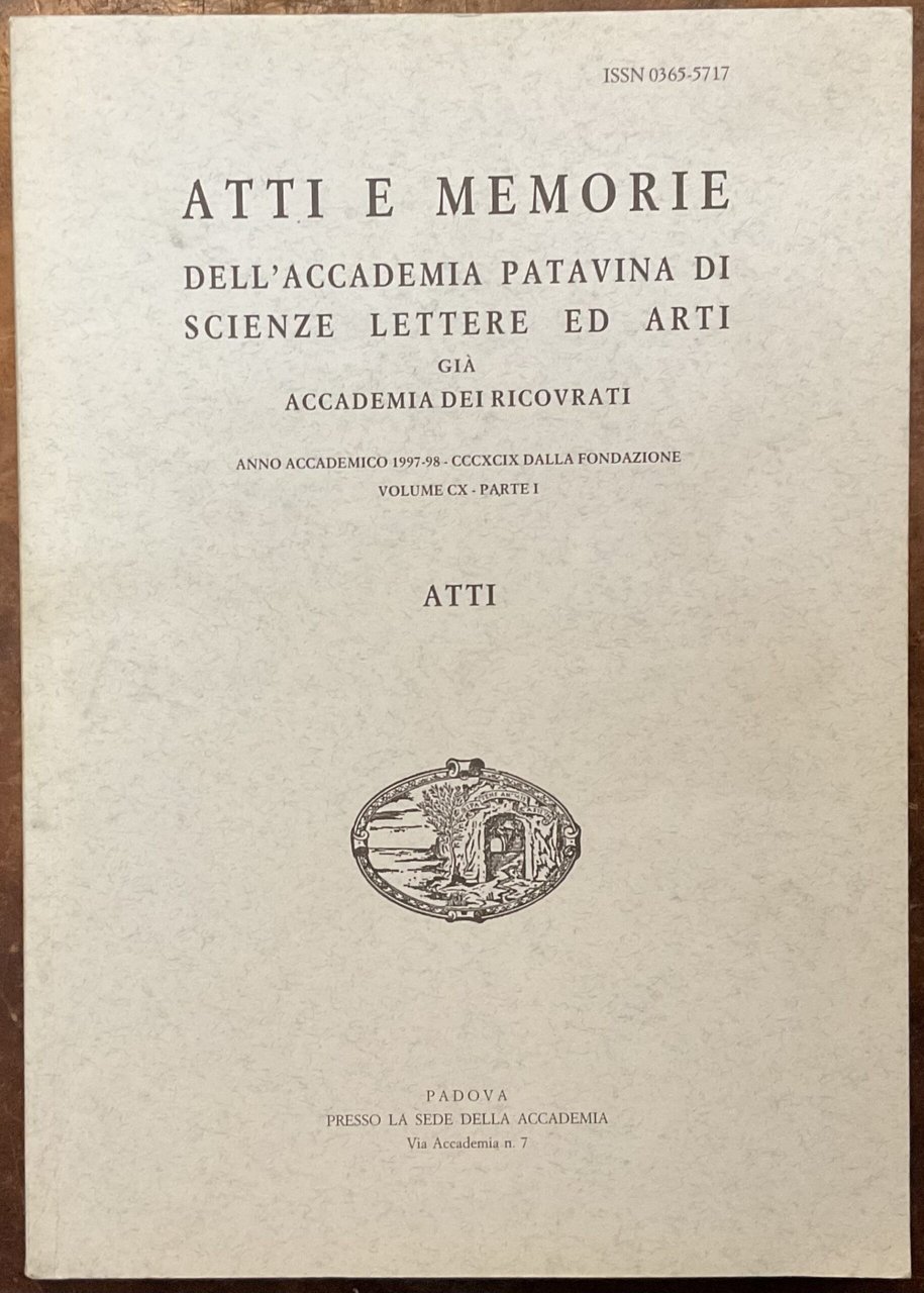 Atti e memorie dell’Accademia Patavina di Scienze Lettere ed Arti, …