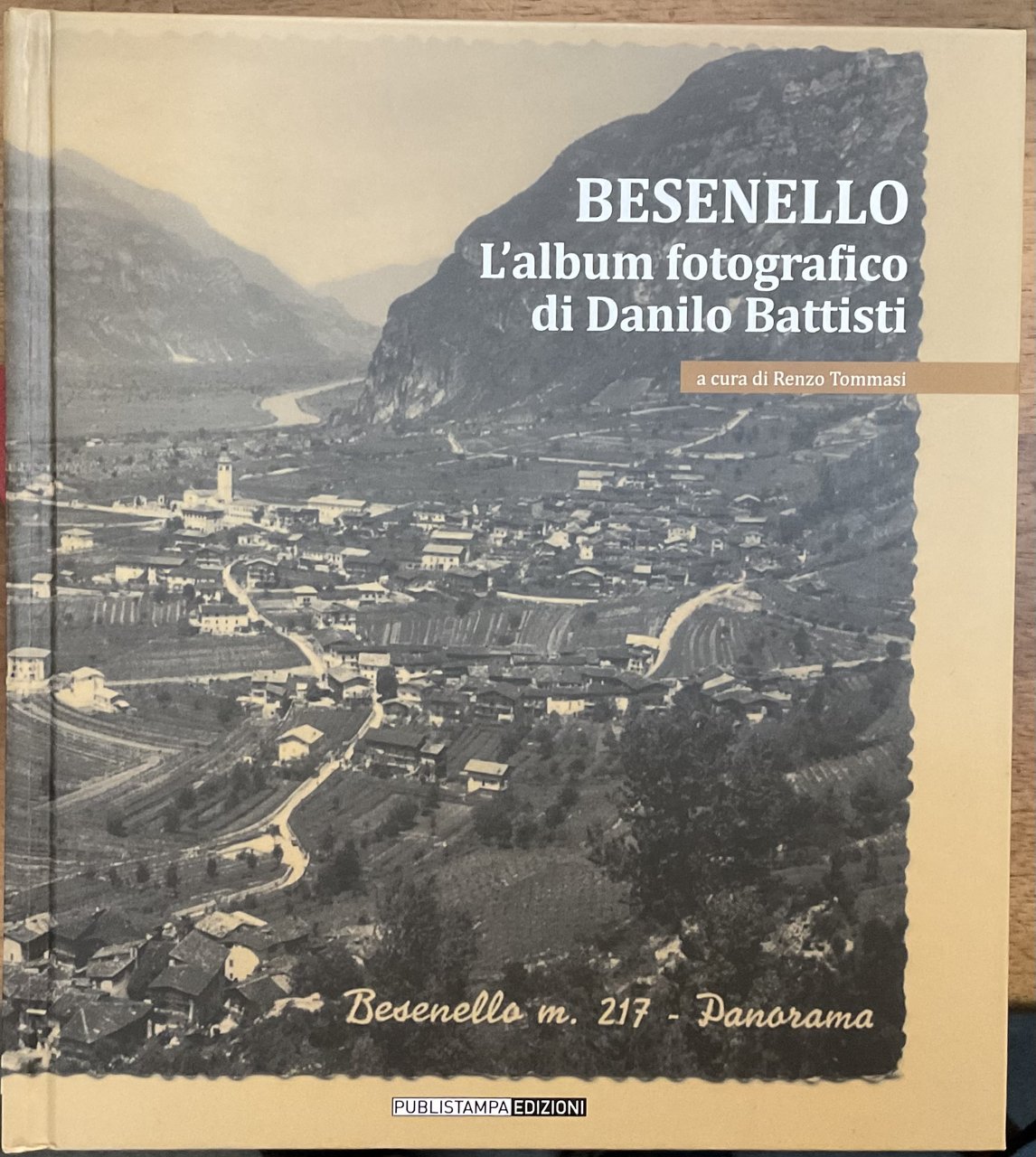 Besenello. L’album fotografico di Danilo Battisti