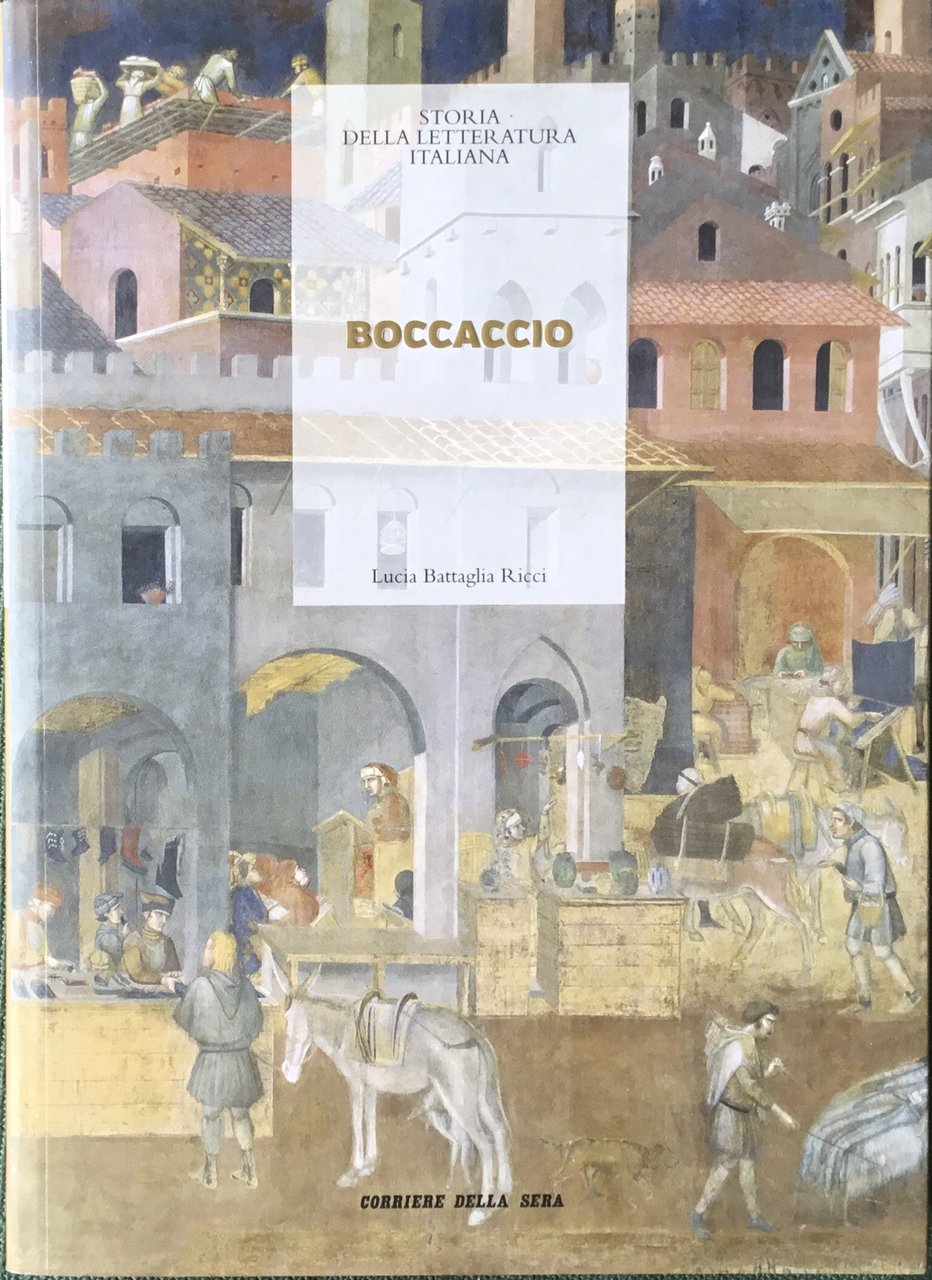 Boccaccio. Storia della Letteratura Italiana