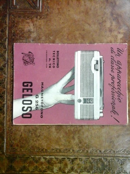 Bollettino tecnico Geloso num. 74. Primavera 1959. Magnetofono G256
