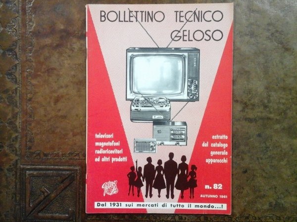 Bollettino tecnico Geloso num. 82. Autunno 1961