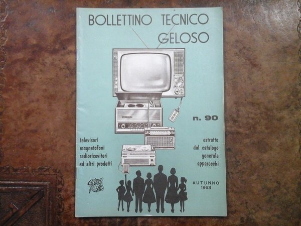 Bollettino tecnico Geloso num. 90. Autunno 1963