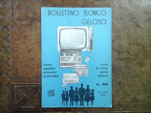 Bollettino tecnico Geloso num. 94. Autunno 1964