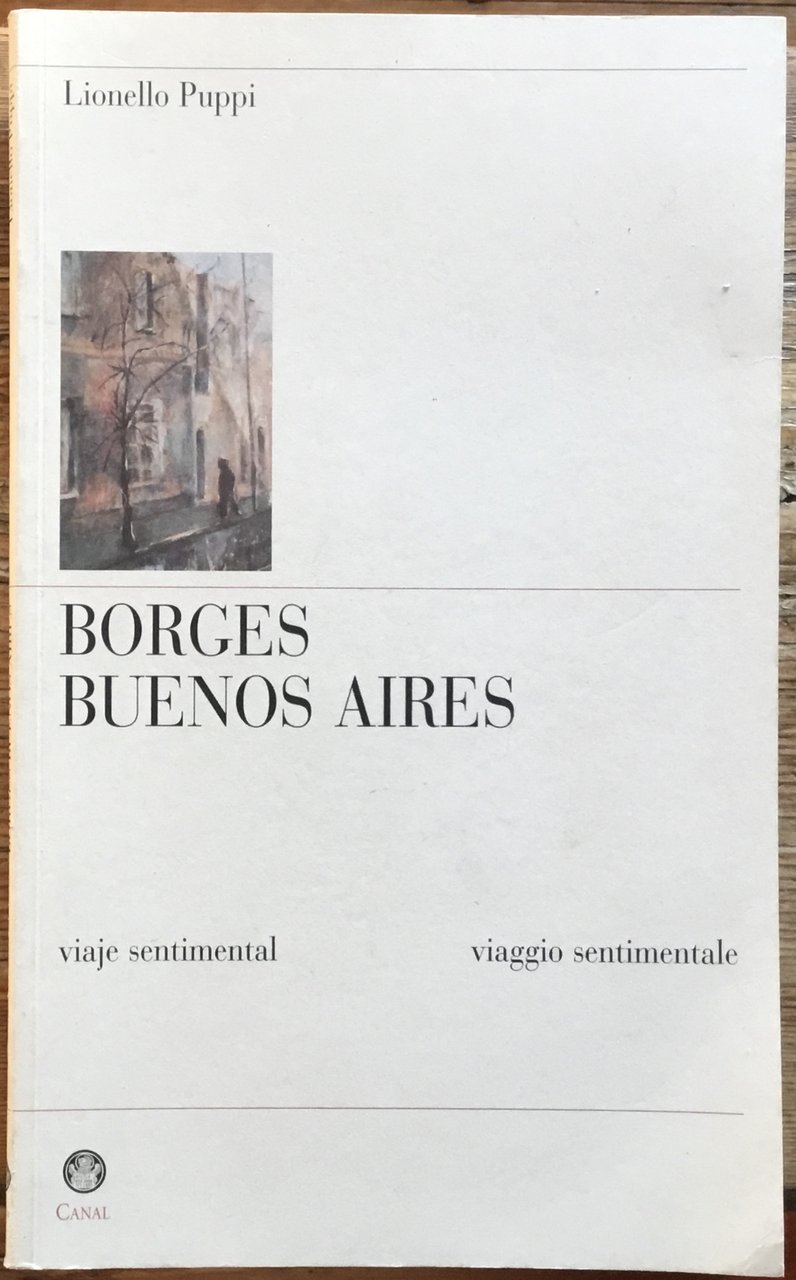 Borges. Buenos Aires. Viaggio sentimentale. | Immagine principale