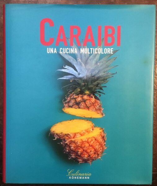 Caraibi. Una cucina multicolore