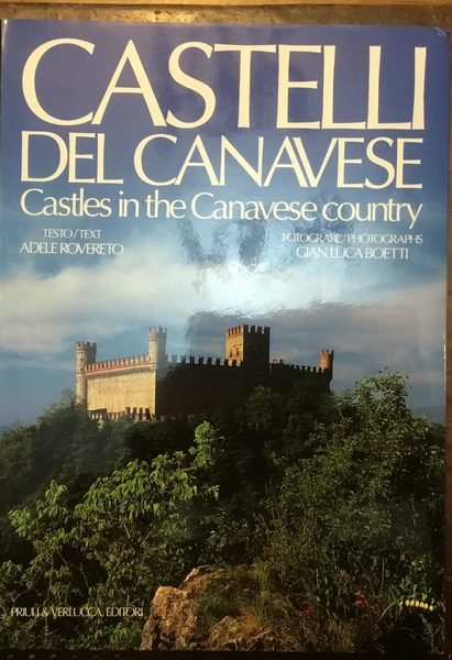 Castelli del Canavese. Castles in the Canavese country