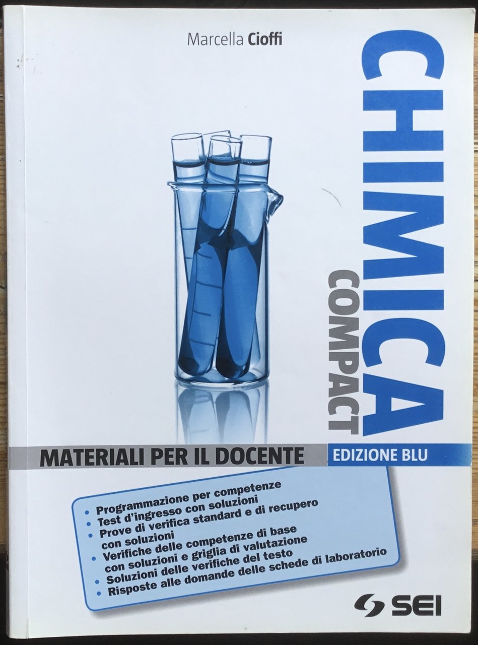 Chimica compact. Edizione blu. Materiali per il docente