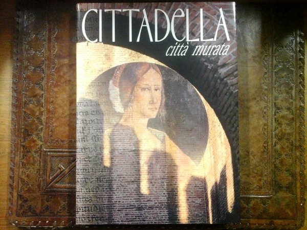 Cittadella città murata