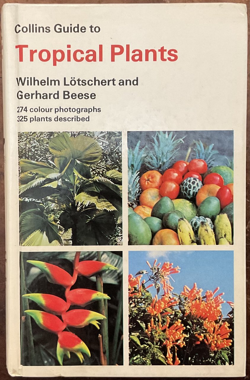 Collins Guide to Tropical Plants