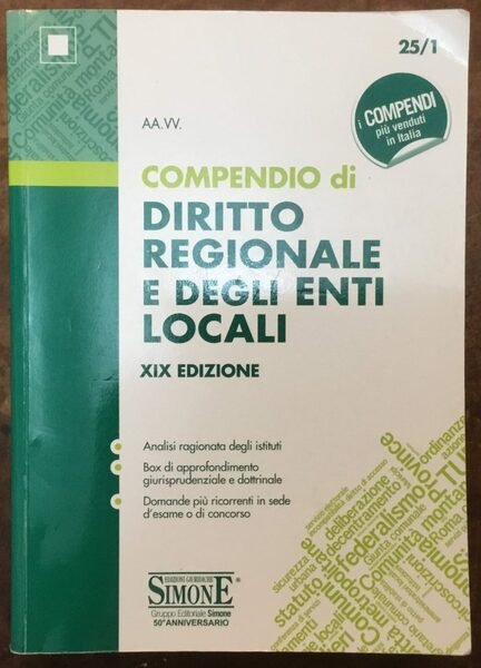 Compendio di Diritto Regionale e degli Enti Locali. XIX edizione