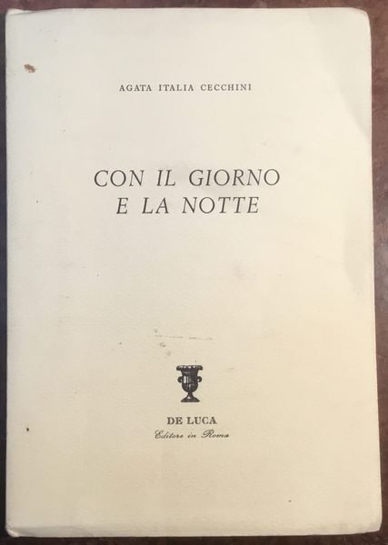 Con il giorno e la notte