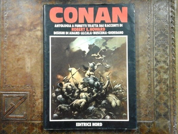 Conan, antologia a fumetti tratta dai racconti di Robert E. …