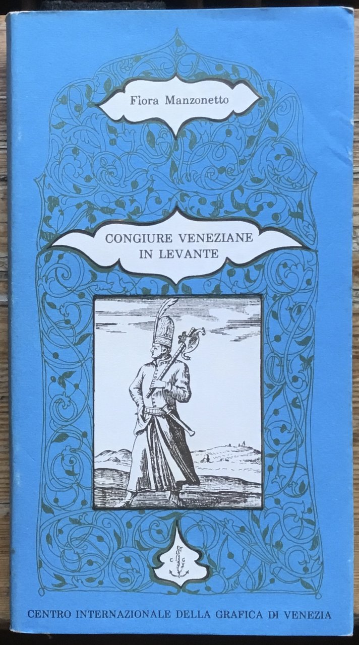 Congiure Veneziane in Levante