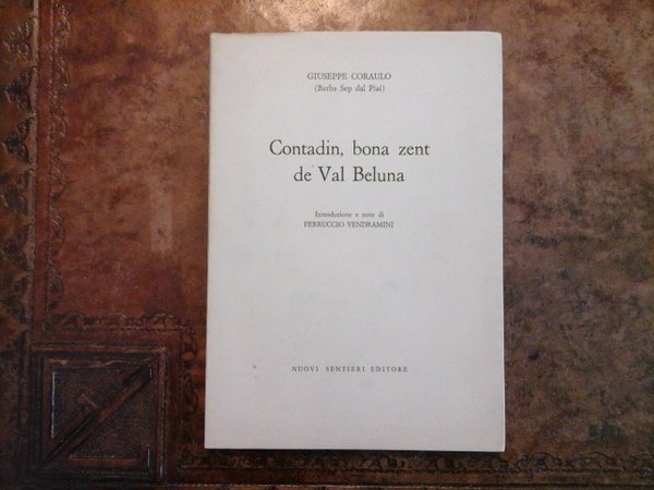Contadin, bona zent de Val Beluna. Introduzione e note di …