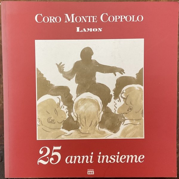 Coro Monte Coppolo Lamon, 25 anni insieme