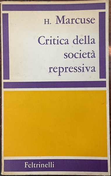 Critica della società repressiva