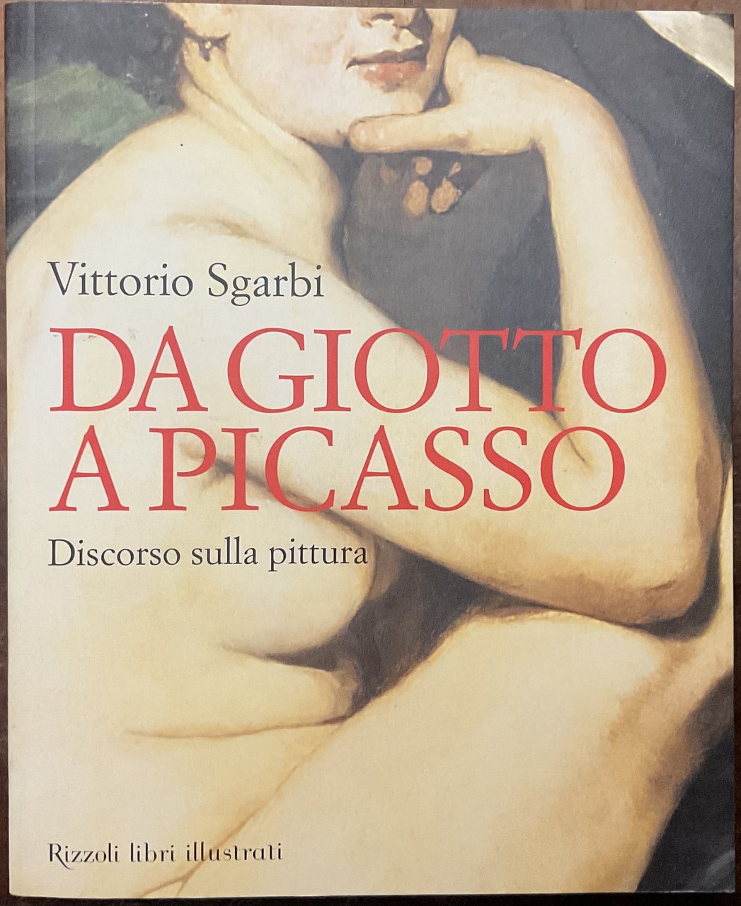 Da Giotto a Picasso. Discorso sulla pittura