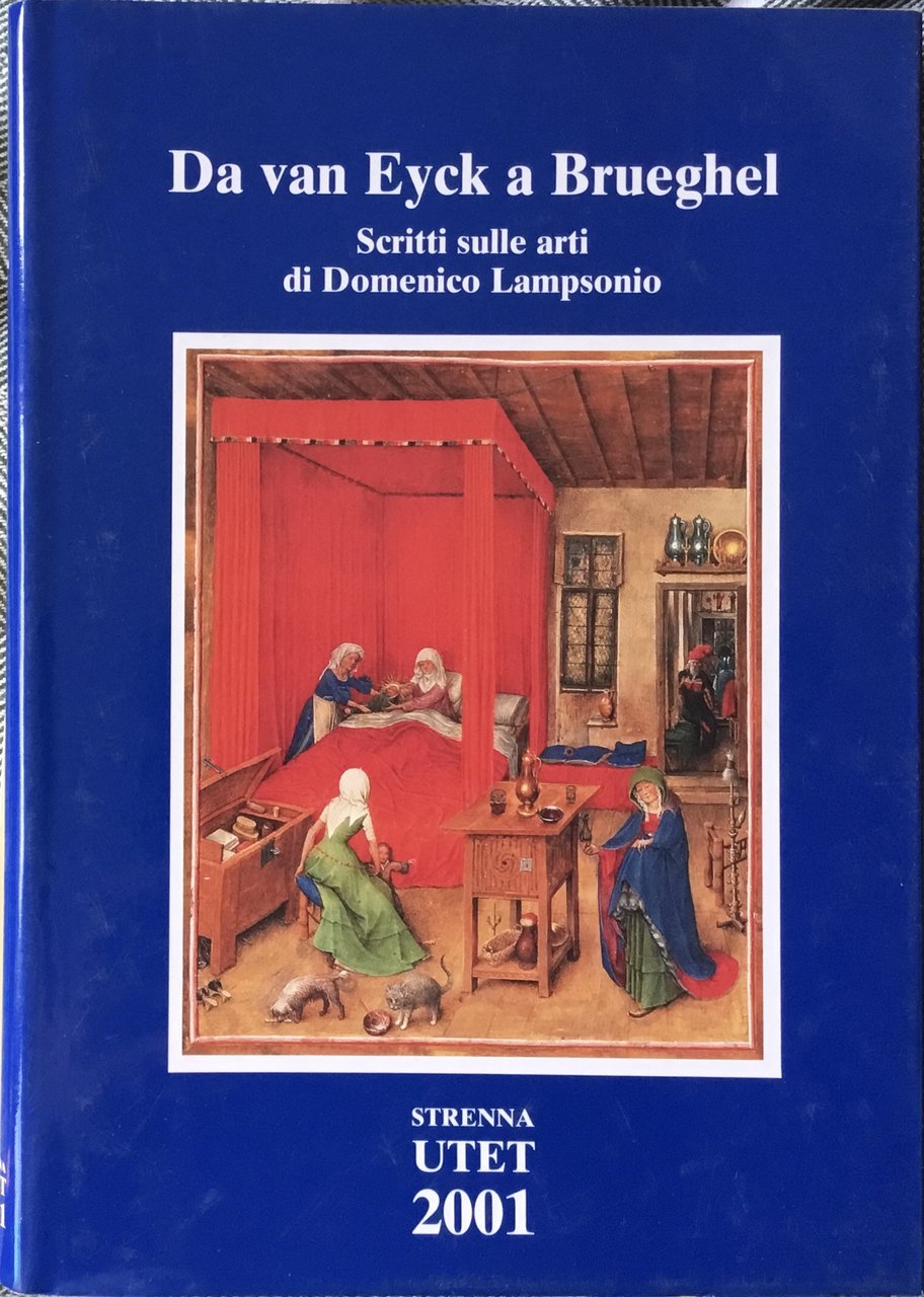 Da Van Eyck a Brueghel. Scritti sulle arti. | Immagine principale