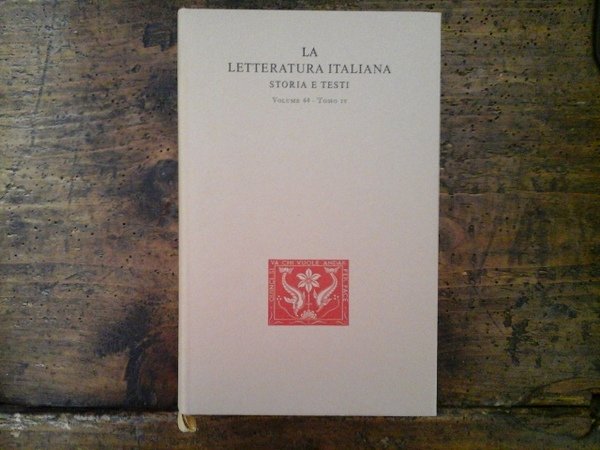 Dal Muratori al Cesarotti. Tomo IV. Critici e storici della …